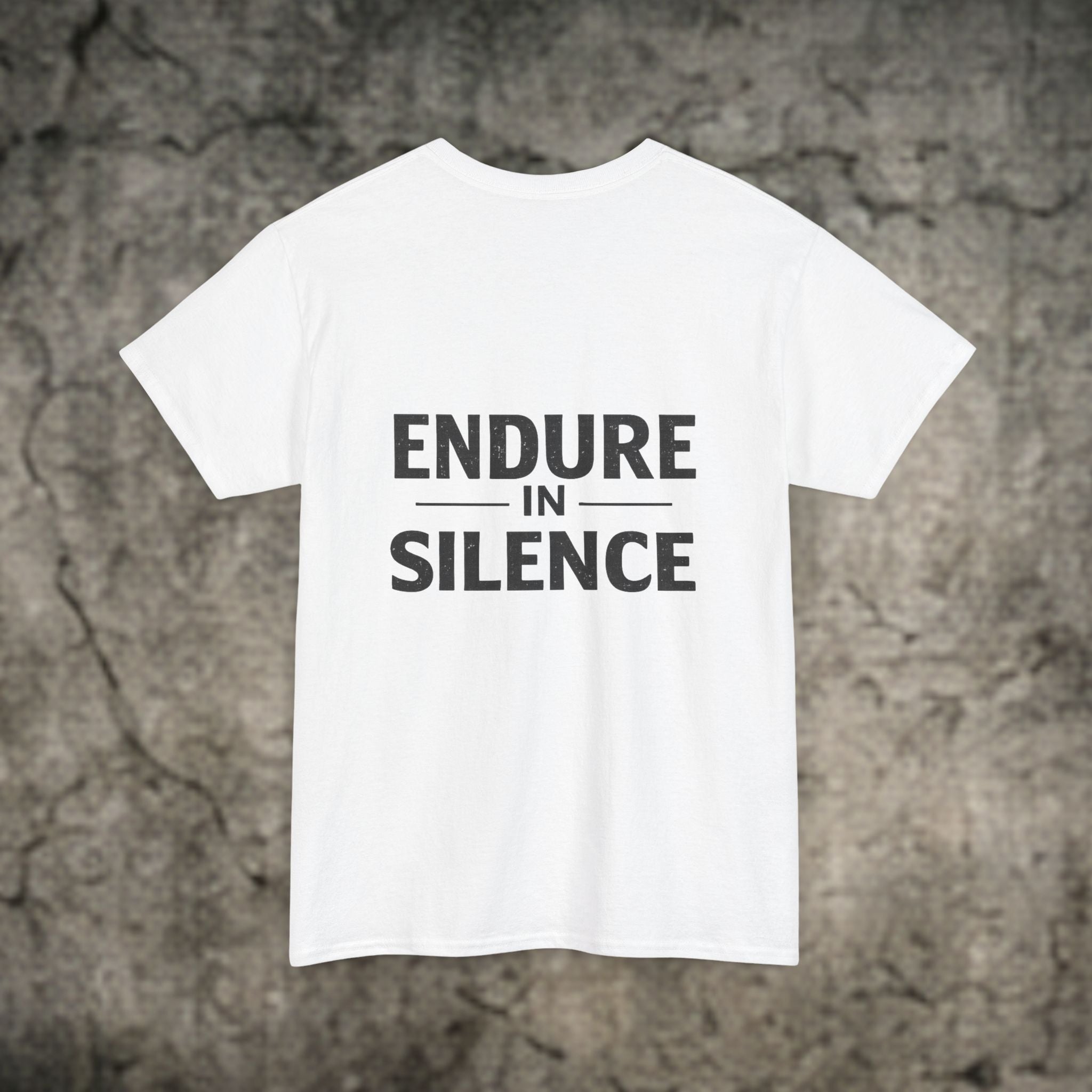 ENDURE IN SILENCE – Stoic Tee